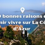 10 bonnes raisons de venir vivre sur La Côte d'Azur.