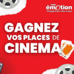 Gagnez vos places de cinéma !