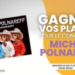 Gagnez vos places pour Michel Polnareff !