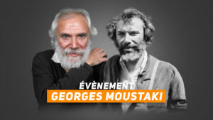 George Moustaki : 10 ans déjà !
