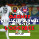 Gagnez vos places pour Nice / Toulouse !