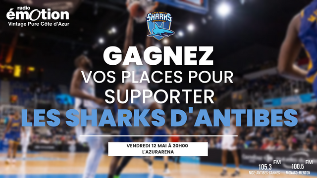 Gagnez vos places pour les Sharks d'Antibes !