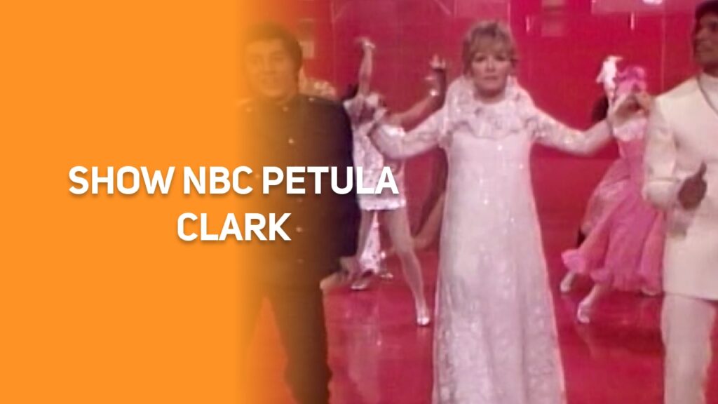 Show NBC Petula CLARK