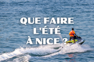 Que faire l'Été à Nice ?