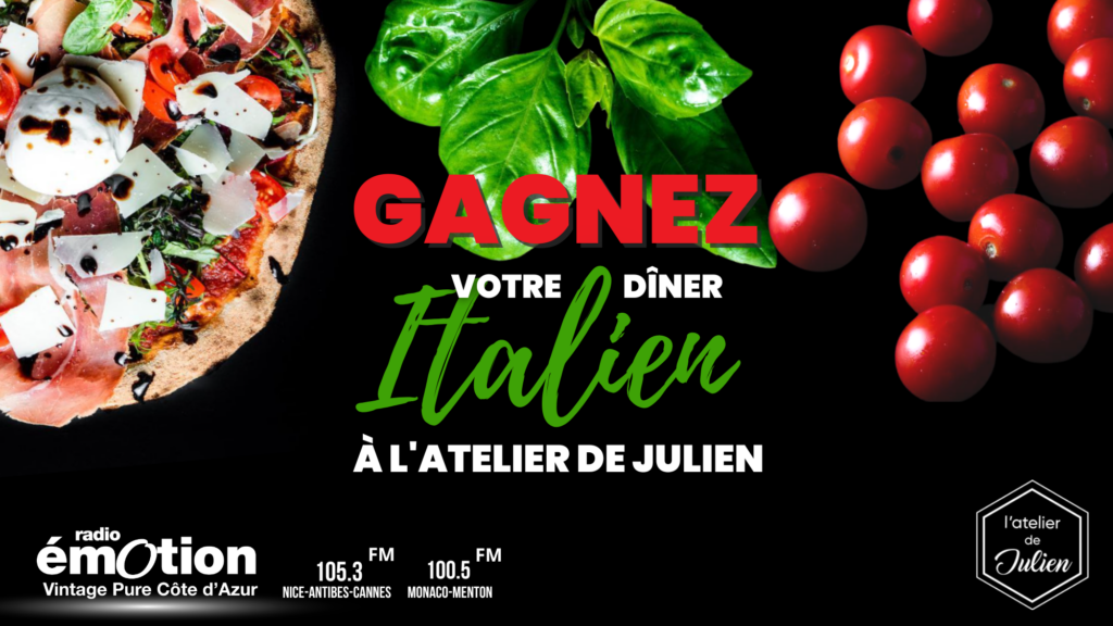 Gagnez votre repas italien à l'Atelier de Julien !