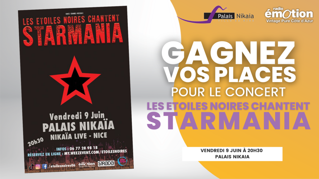 Gagnez vos places pour le concert "Les Étoiles Noires chantent Starmania" !