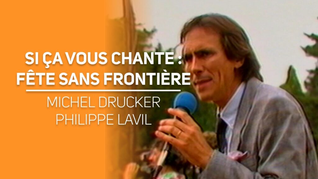 Si ça vous chante : fête sans frontière