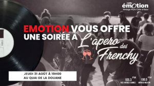 Radio Emotion, partenaire de l’Apéro des Frenchy vous invite à une nouvelle soirée pour clôturer l’été !