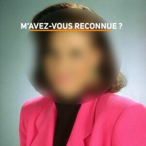 M'avez-vous reconnue ? 🥰