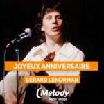 Joyeux anniversaire à Gérard Lenorman né un 9 février 🎂