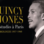 Découvrez l'anthologie de Quincy Jones !