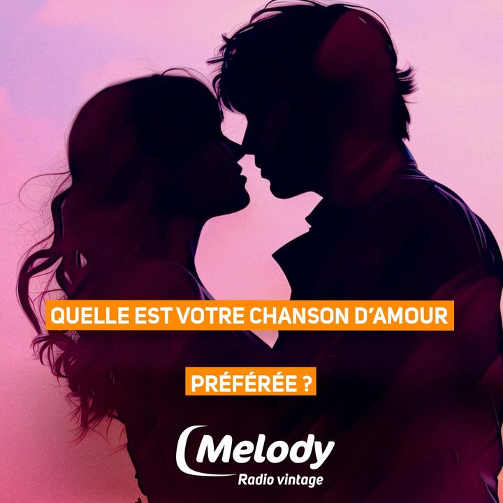 Melody Radio célèbre l'amour toute la journée le 14 février !