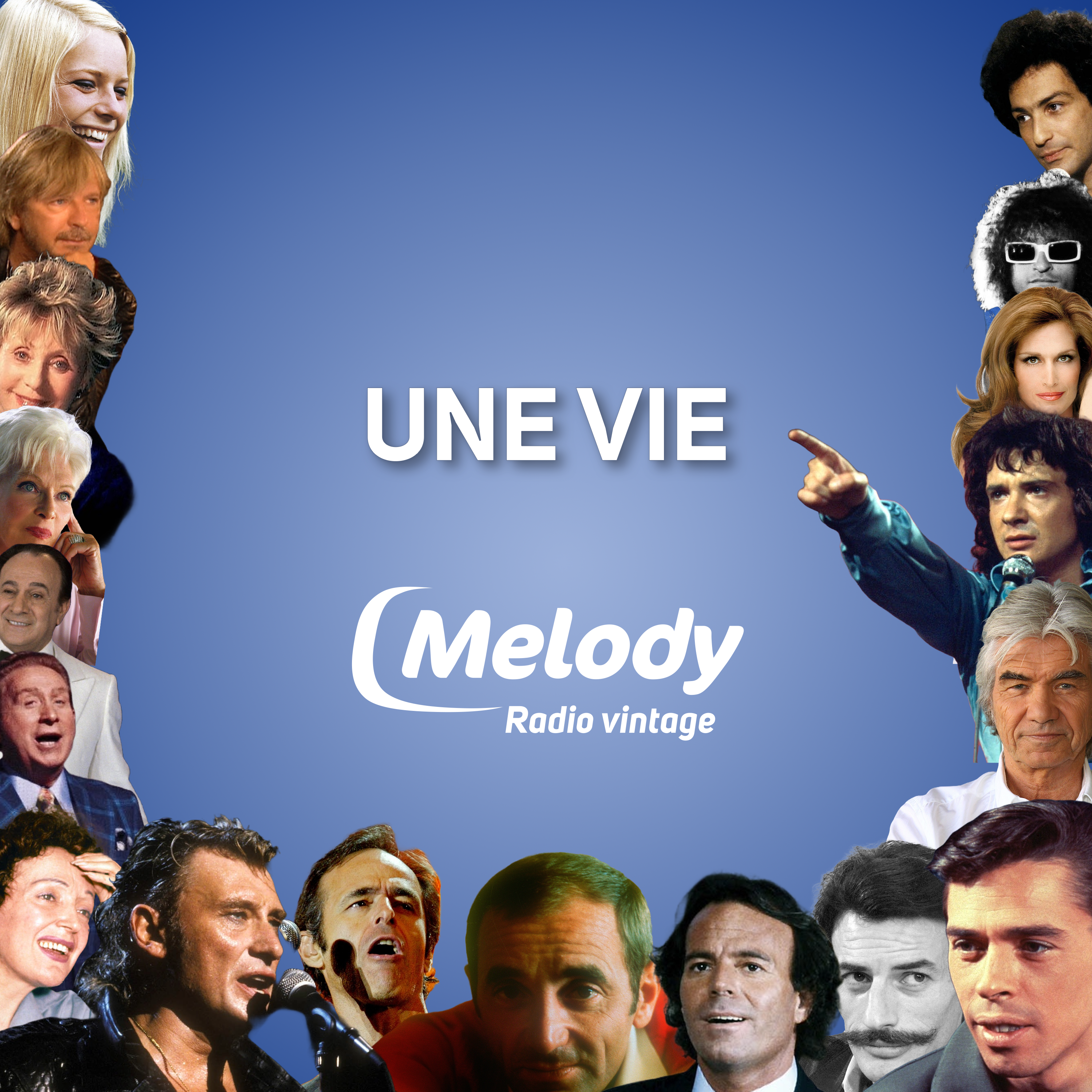 Une vie - Melody Radio