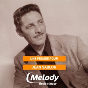 Melody Radio a une pensée pour Jean Sablon né un 25 mars 🎂