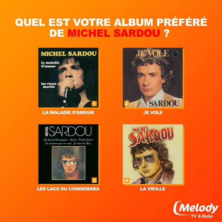 Quel est votre album préféré de Michel Sardou ? 🥰