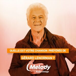 Quelle est votre chanson préférée de Gérard Lenorman ?