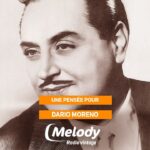 Toute l'équipe de Melody Radio a une pensée pour Dario Moreno né un 2 avril !