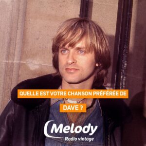 Quelle est votre chanson préférée de Dave ?