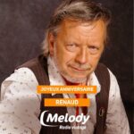 Toute l'équipe de Melody Radio souhaite un joyeux anniversaire à Renaud né un 11 mai 🎂