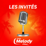 Les invités de Melody d'Azur Les invités de Melody d'Azur