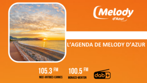 L'Agenda du week-end de Melody d'Azur