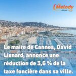 Cannes : Baisse de la taxe foncière annoncée !