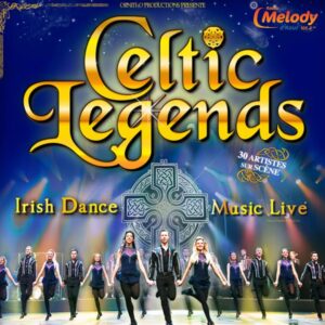 Gagnez vos places pour Celtic Legends !