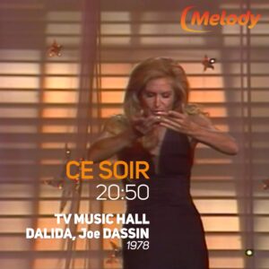 DALIDA en Direct sur Melody TV !