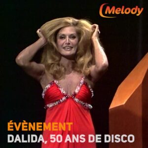 Hommage à DALIDA : 50 Ans de Disco Français