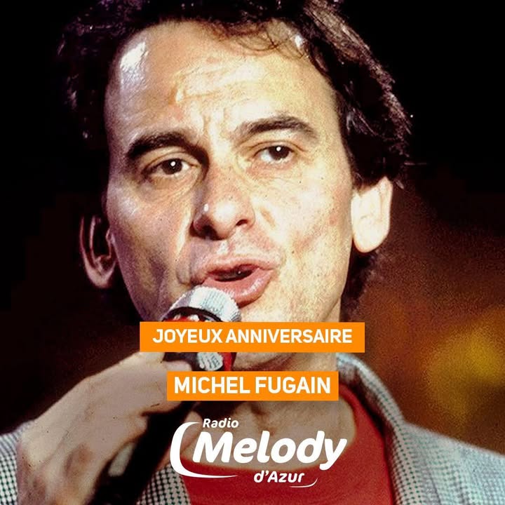 Joyeux Anniversaire Michel Fugain !