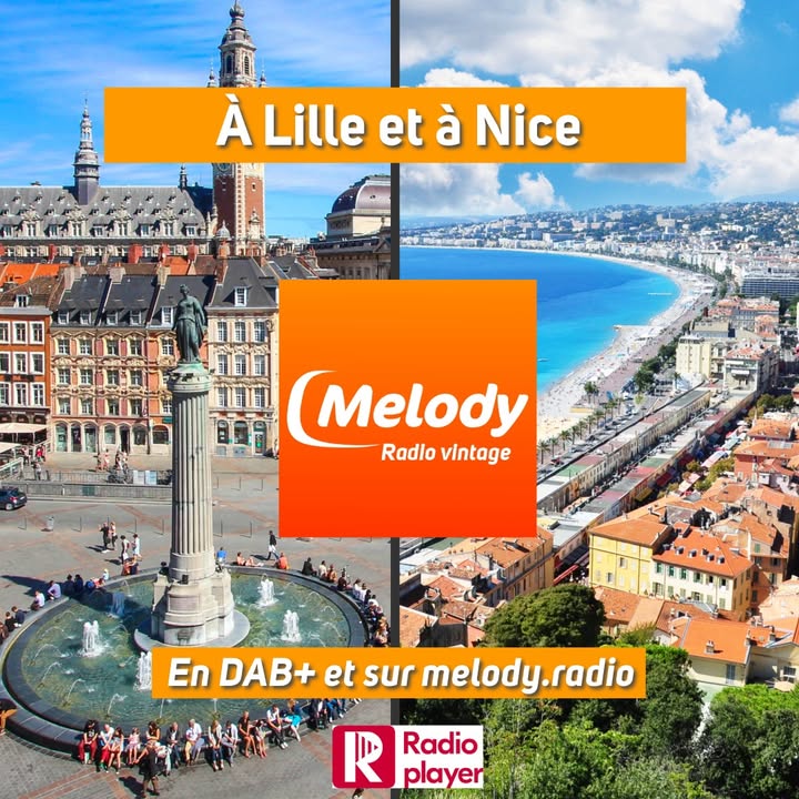 Écoutez Melody Radio en DAB+ à Lille et Nice