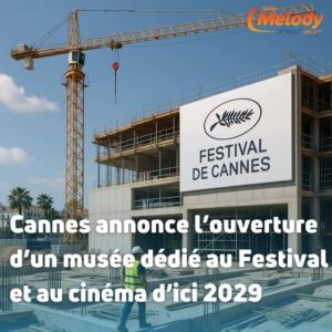 Un Musée du Festival de Cannes en Préparation