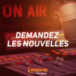 Demandez les nouvelles Demandez les nouvelles – 9 mai 2025