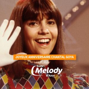 Joyeux Anniversaire Chantal Goya !