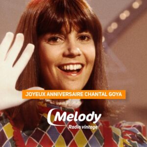 Joyeux Anniversaire Chantal Goya !