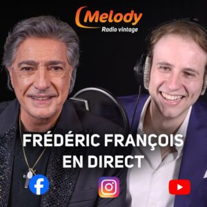 Rencontre avec Frédéric François en direct !