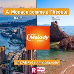 Écoutez Melody d'Azur à Monaco et Théoule