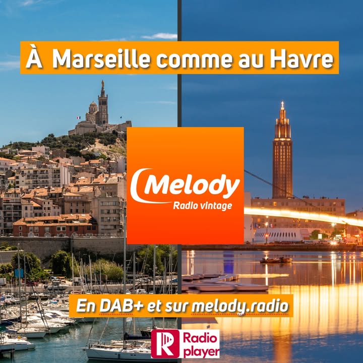 Écoutez Melody Radio en DAB+ à Marseille