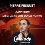 Melody Évènement Charles Aznavour était-il croyant ?