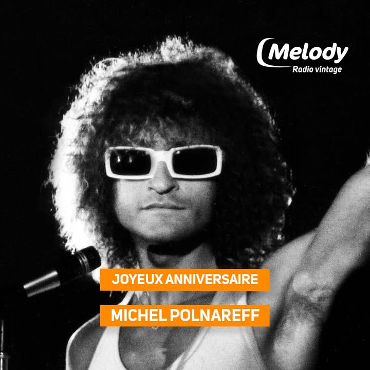 Joyeux Anniversaire Michel Polnareff !