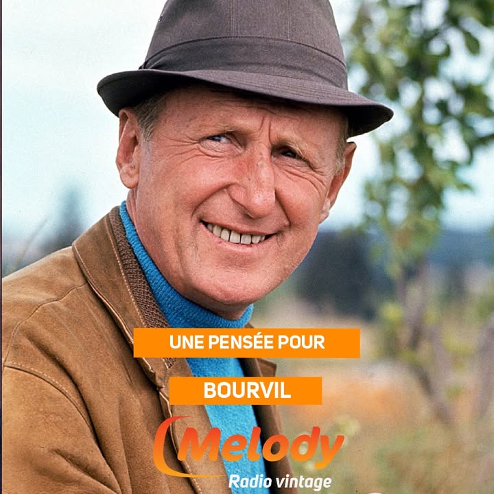 Hommage à Bourvil par Melody Radio