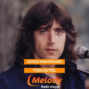 Joyeux Anniversaire Yves Duteil !