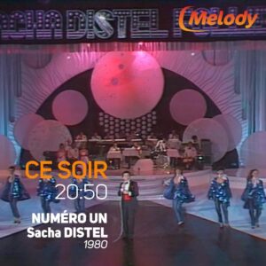 Soirée Spéciale Sacha Distel sur Melody TV