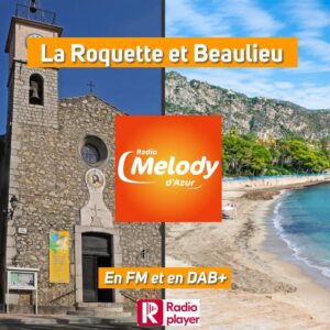 Écoutez Melody d'Azur à La Roquette!
