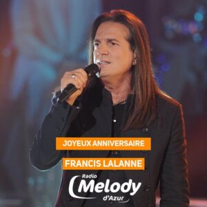 Joyeux Anniversaire Francis Lalanne !