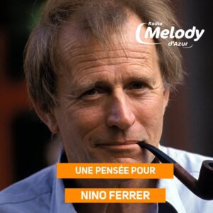 Hommage à Nino Ferrer sur Melody d'Azur