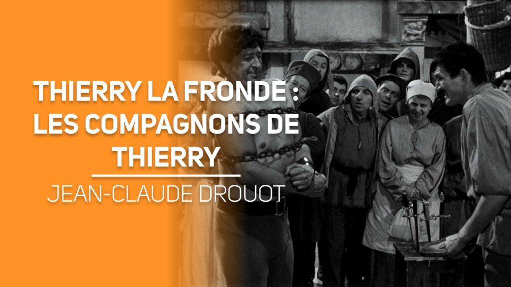 Les compagnons de Thierry