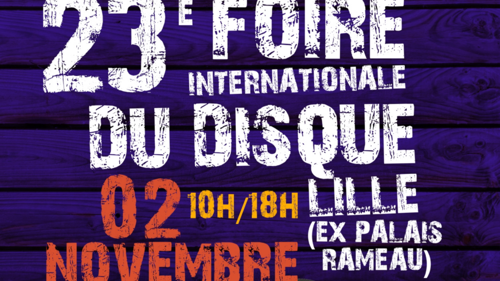 23ᵉ Foire Internationale du Disque – Dimanche 2 novembre 2025