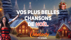 Le Calendrier de l’Avent de Melody : Santa Claus Is Coming to Town, un standard revisité par Laura Pausini