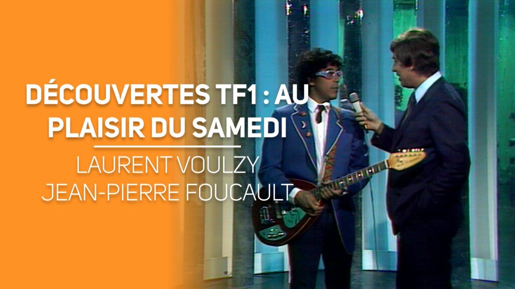 Découvertes TF1 : au plaisir du samedi